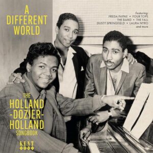 A Different World - The Holland Dozier Holland Songbook - Various Artists CD (Kent)