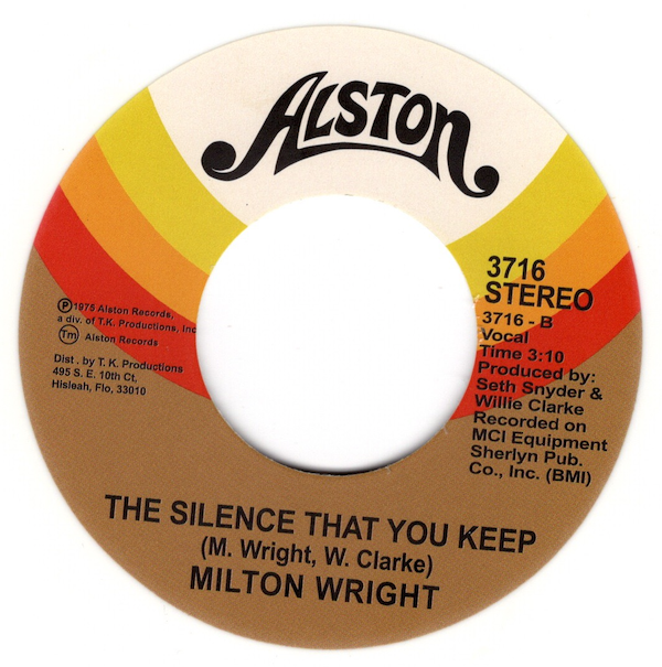 Milton Wright - Keep It Up / The Silence That You Keep WHITE VINYL 45 (Alston) 7
