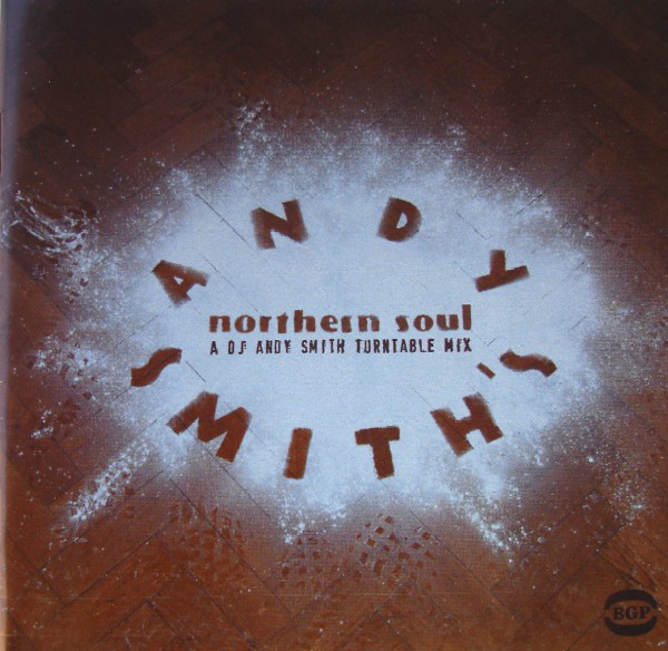 Andy Smith's Northern Soul - Various Artists CD (BGP)