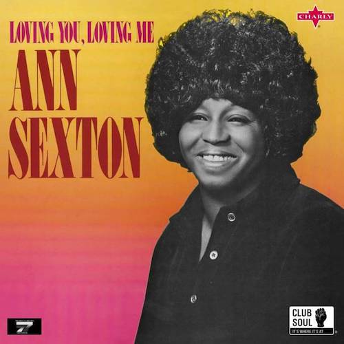 Ann Sexton - Loving You, Loving Me LP Vinyl (Charly)