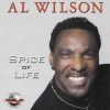 Al Wilson - Spice Of Life CD (Classic World)