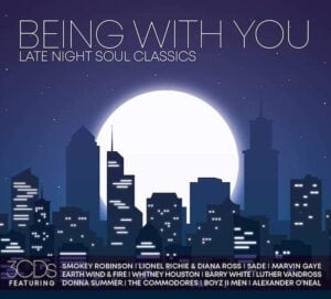Being With You - Late Night Soul Classics - Various Artists 3X CD (Sony/Spectrum)