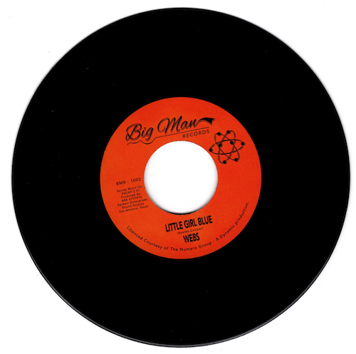 Webs - Little Girl Blue / Don't Ever Hurt Me 45 (Big Man) 7