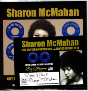 Sharon McMahan - Got To Find Another Guy / Love Is Wonderful 45 (Big Man) 7
