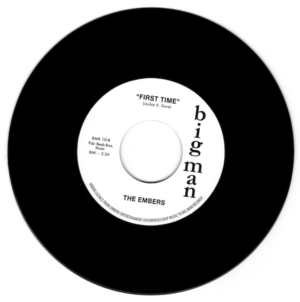 Embers - First Time / I Wanna Be (Your Everything) DEMO 45 (Big Man) 7