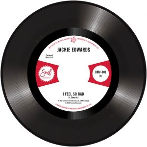 Jackie Edwards - I Feel So Bad / Del Davis - Baby Don't Wake Me 45 (Outta Sight) 7