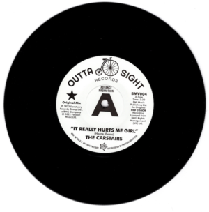 Carstairs, The - It Really Hurts Me Girl (Original Mix) / (Tom Moulton Remix) DEMO 45 (Outta Sight) 7" Vinyl