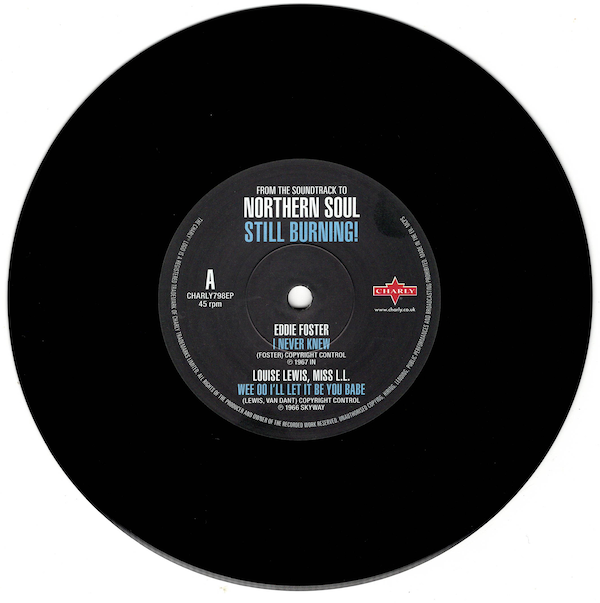 Northern Soul.. Still Burning! The Soundtrack 4 Track EP (Eddie Foster, Louise Lewis Miss LL, The Younghearts, The Furys Band) - Various Artists 45 (Charly) 7