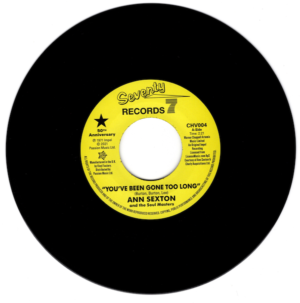 Ann Sexton - You've Been Gone Too Long / I Had A Fight With Love 45 (Outta Sight) 7" Vinyl