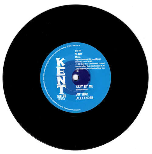Arthur Alexander - Stay By Me / Me And Mine 45 (Kent) 7