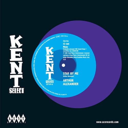 Arthur Alexander - Stay By Me / Me And Mine 45 (Kent) 7