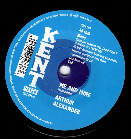 Arthur Alexander - Stay By Me / Me And Mine 45 (Kent) 7