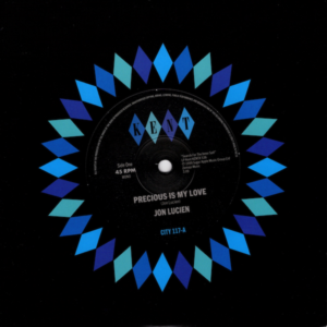 Jon Lucien - Precious Is My Love / Strawberries Don't Know Cherries 45 (Kent) 7
