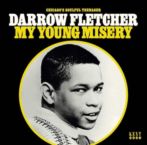 Darrow Fletcher - My Young Misery LP Vinyl (Kent)
