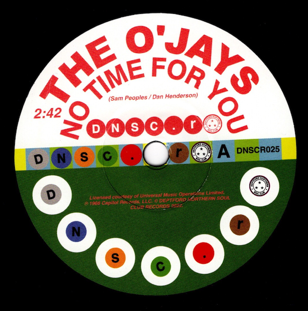 O'Jays - No Time For You / Willie Hightower - Because I Love You 45 (Deptford Northern Soul Club) 7