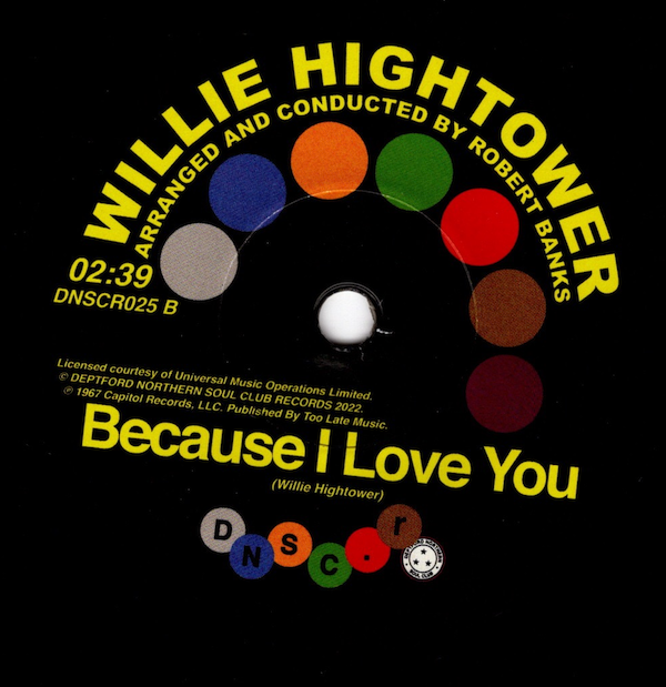 O'Jays - No Time For You / Willie Hightower - Because I Love You 45 (Deptford Northern Soul Club) 7