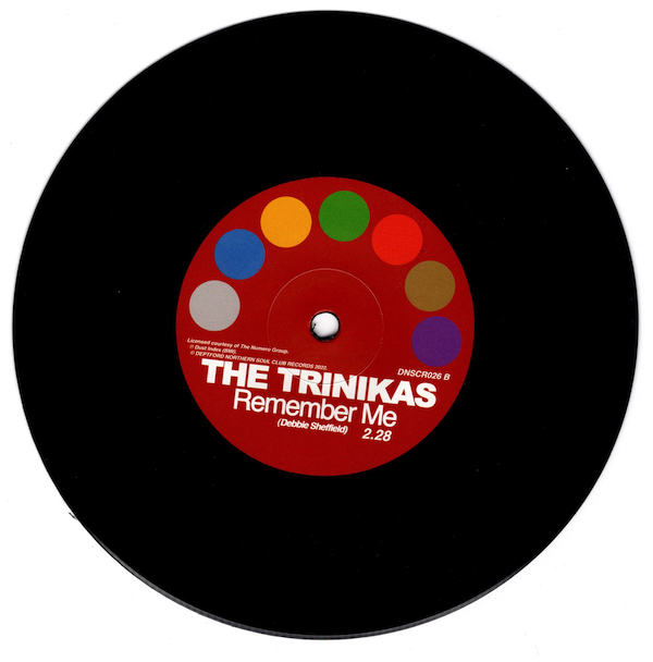 Trinikas, The - Black Is Beautiful / Remember Me 45 (Deptford Northern Soul Club) 7