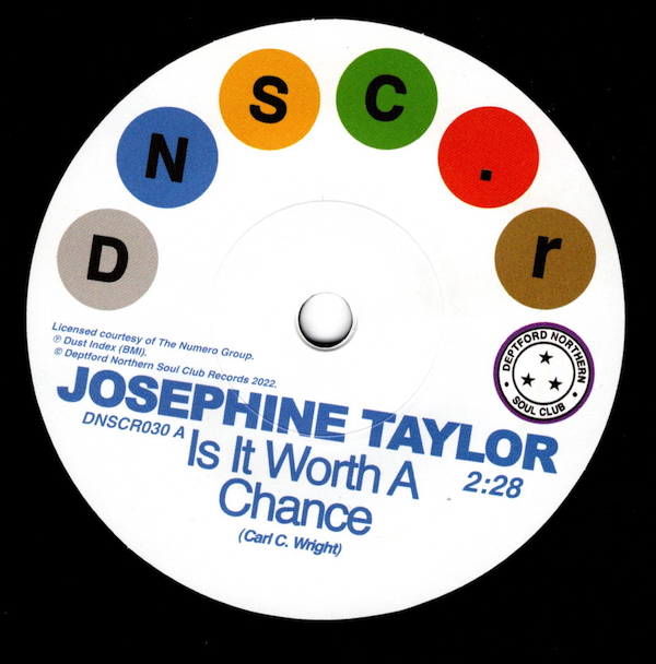 Josephine Taylor - Is It Worth A Chance / Krystal Generation - Satisfied 45 (Deptford Northern Soul Club) 7