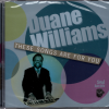 Duane Williams - These Songs Are For You CD (Soul Junction)