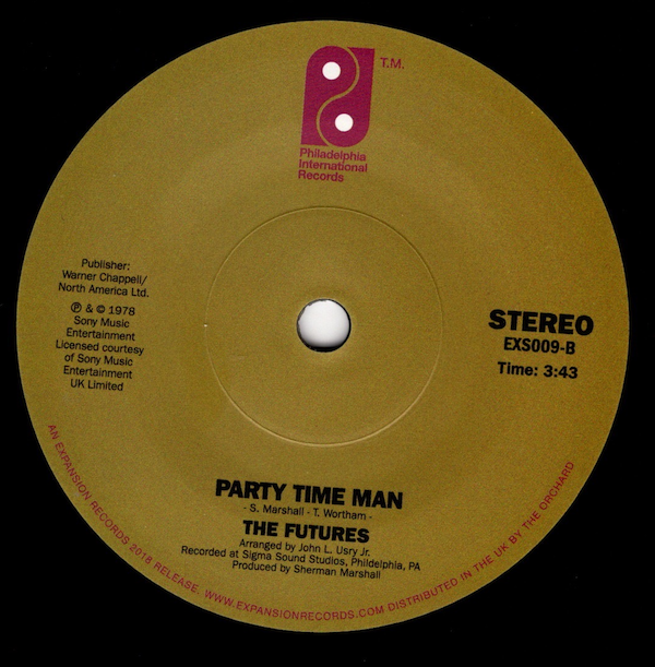 Futures - Ain't No Time Fa Nuthin' / Party Time Man DEMO 45 (Expansion) 7