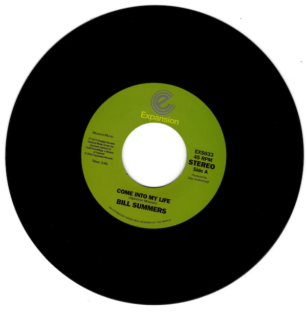 Bill Summers - Come Into My Life / Don't Fade Away (Miss-press audio is Dream Of Love 45 (Expansion) 7