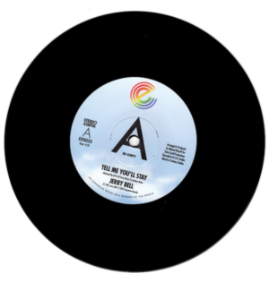 Jerry Bell - Tell Me You'll Stay / Call On Me DEMO 45 (Expansion) 7