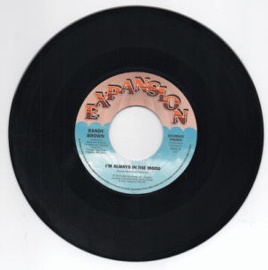 Randy Brown - I'm Always In The Mood / Love Is All We Need 45 (Expansion) 7
