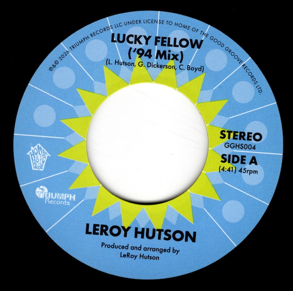 Leroy Hutson - Lucky Fellow ('94 Mix) / Reality 45 (Home Of The Good Groove) 7