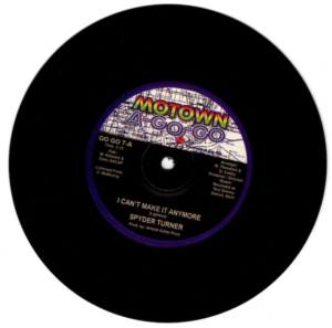 Spyder Turner - I Can't Make It Anymore / I'm Alive With A Loving Feeling 45 (Motown A Go Go) 7