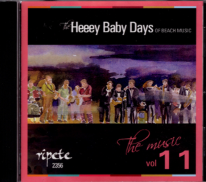 Heeey Baby Days Of Beach Music Volume 11 - Various Artists CD (Ripete)