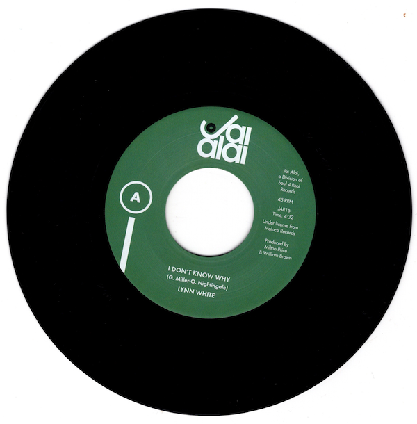 Lynn White - I Don't Know Why / If I Could Open Up My Heart 45 (Jai Alai) 7