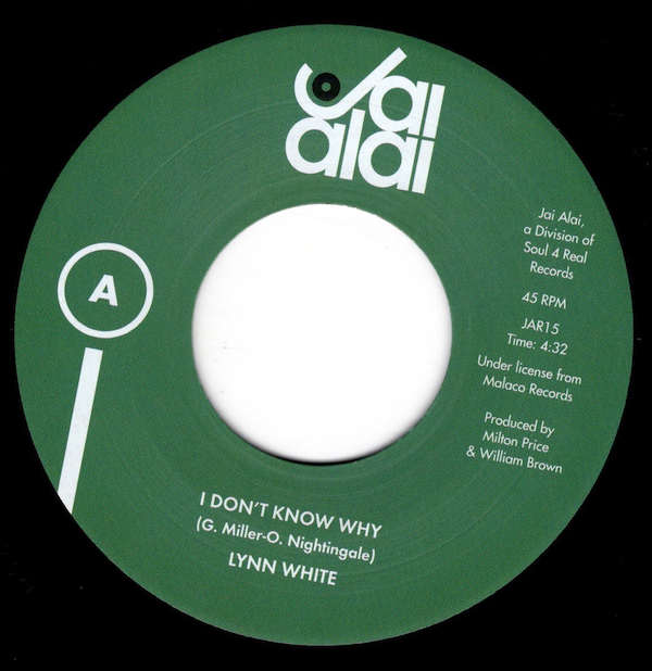 Lynn White - I Don't Know Why / If I Could Open Up My Heart 45 (Jai Alai) 7