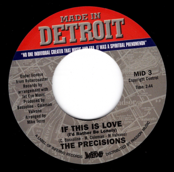 Precisions, The - If This Is Love (I'd Rather Be Lonely) 45 (Made In Detroit) 7