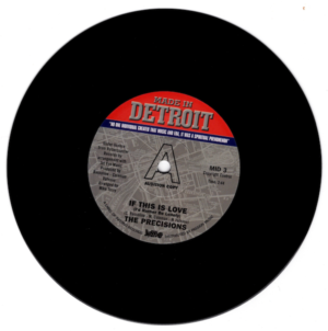 Precisions, The - If This Is Love (I'd Rather Be Lonely) DEMO 45 (Made In Detroit) 7