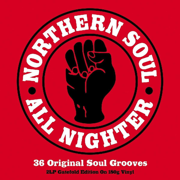 Northern Soul All Nighter -36 Original Soul Grooves - Various Artists 180g 2x LP Vinyl (Not Now Music)
