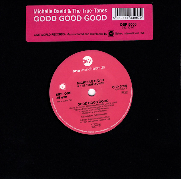 Michelle David & The True-Tones - Good Good Good / (Instrumental) 45 (One World) 7" Vinyl