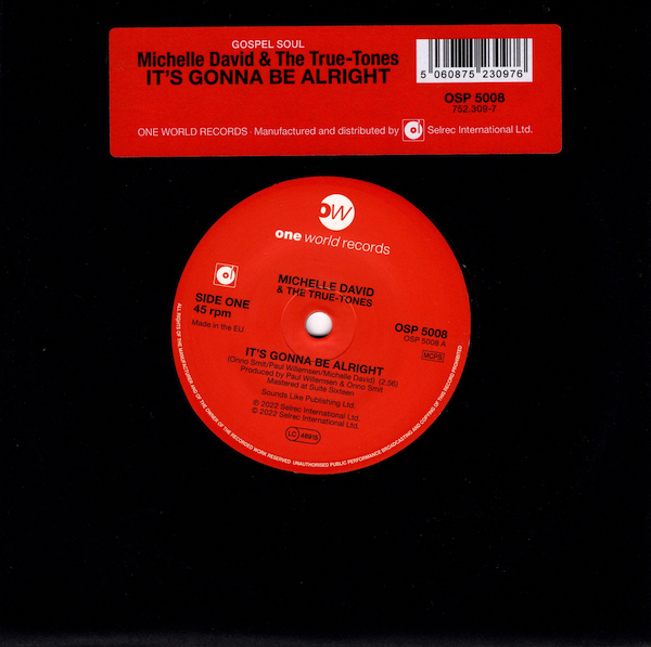 Michelle David & The True-Tones - It's Gonna Be Alright / (Instrumental) 45 (One World) 7