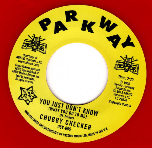 Chubby Checker - You Just Don't Know (What You Do To Me) / (At The) Discotheque 45 (Outta Sight) RED 7