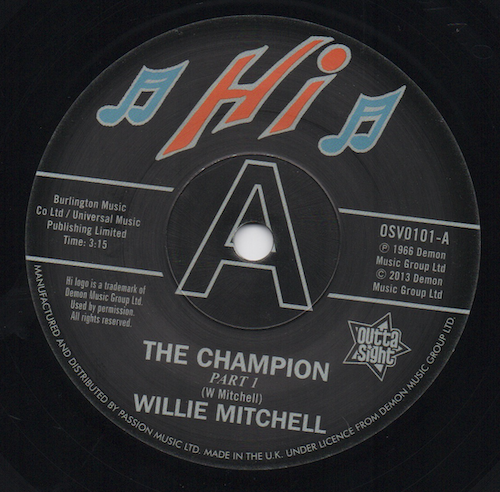 Willie Mitchell - The Champion / Bill Black's Combo - Little Queenie DEMO 45 (Outta Sight) 7