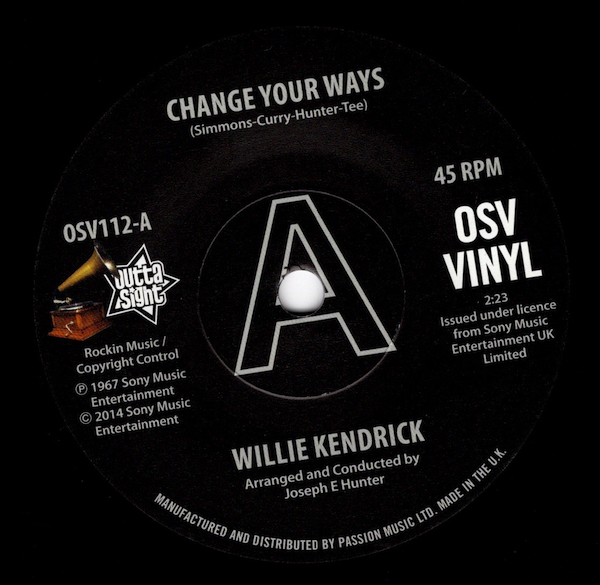 Willie Kendrick - Change Your Ways / What's That On Your Finger DEMO 45 (Outta Sight) 7