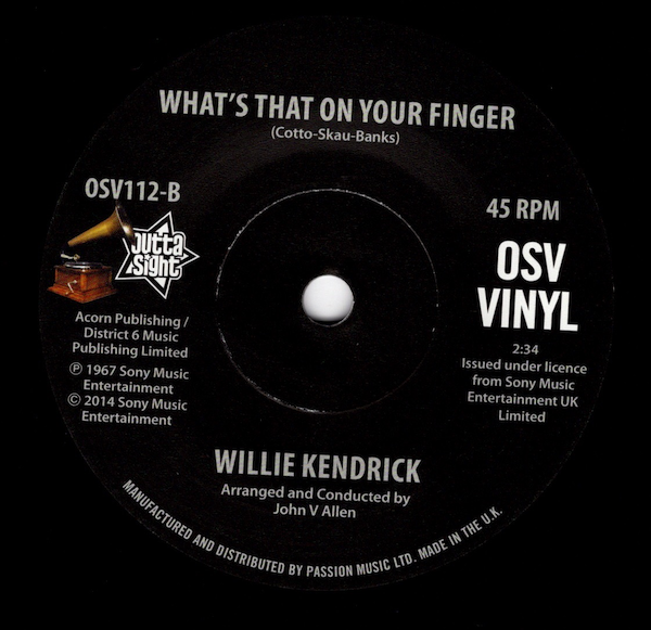 Willie Kendrick - Change Your Ways / What's That On Your Finger DEMO 45 (Outta Sight) 7