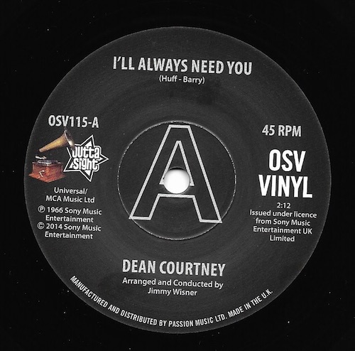 Dean Courtney - I'll Always Need You / Today Is My Day DEMO 45 (Outta Sight) 7