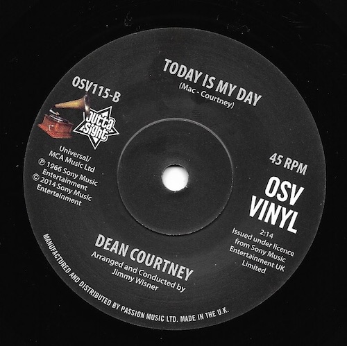 Dean Courtney - I'll Always Need You / Today Is My Day DEMO 45 (Outta Sight) 7