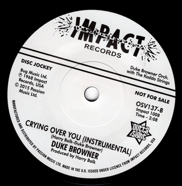 Duke Browner - Crying Over You / (Instrumental) DEMO 45 (Outta Sight) 7