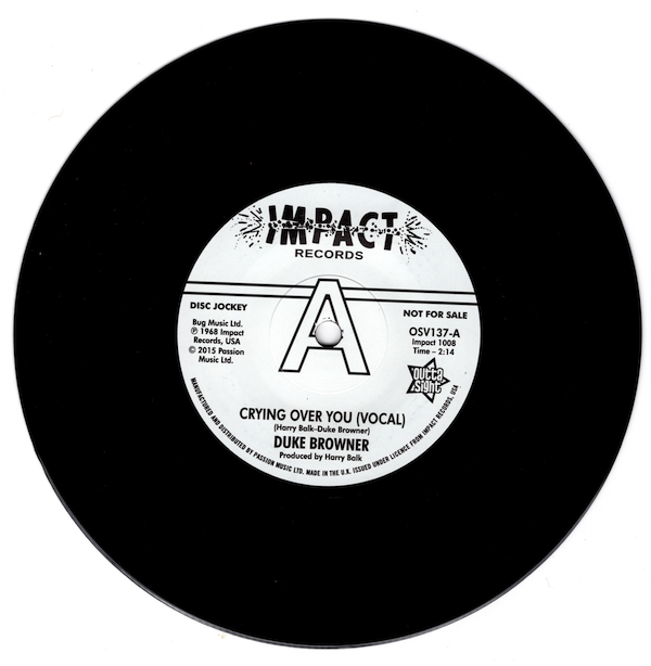 Duke Browner - Crying Over You / (Instrumental) DEMO 45 (Outta Sight) 7