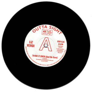 Liz Verdi - Think It Over (And Be Sure) / Linda Lloyd - Breakaway DEMO 45 (Outta Sight) 7