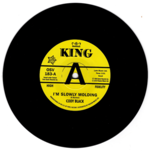 Cody Black - I'm Slowly Molding / Charles Spurling - She Cried Just A Minute DEMO 45 (Outta Sight) 7