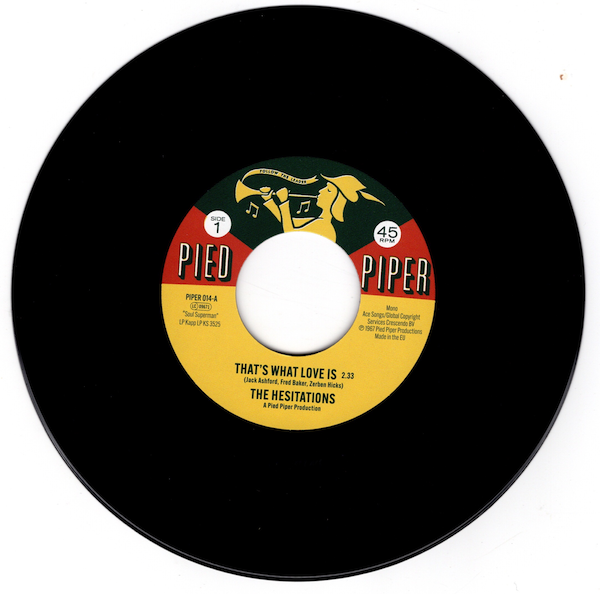Hesitations - That's What Love Is / Soul Superman #2 45 (Pied Piper) 7