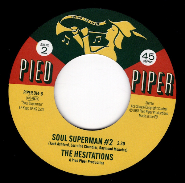 Hesitations - That's What Love Is / Soul Superman #2 45 (Pied Piper) 7