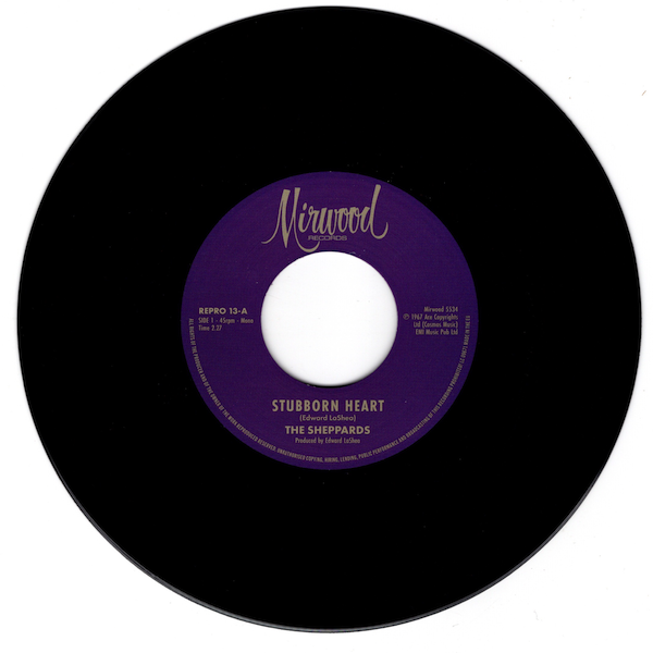 Sheppards, The - Stubborn Heart / How Do You Like It 45 (Mirwood) 7